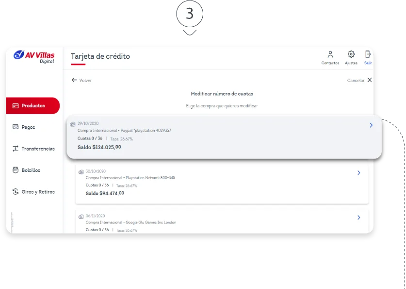 Modifica cuotas en compras o avances, en la banca digital PASO 3